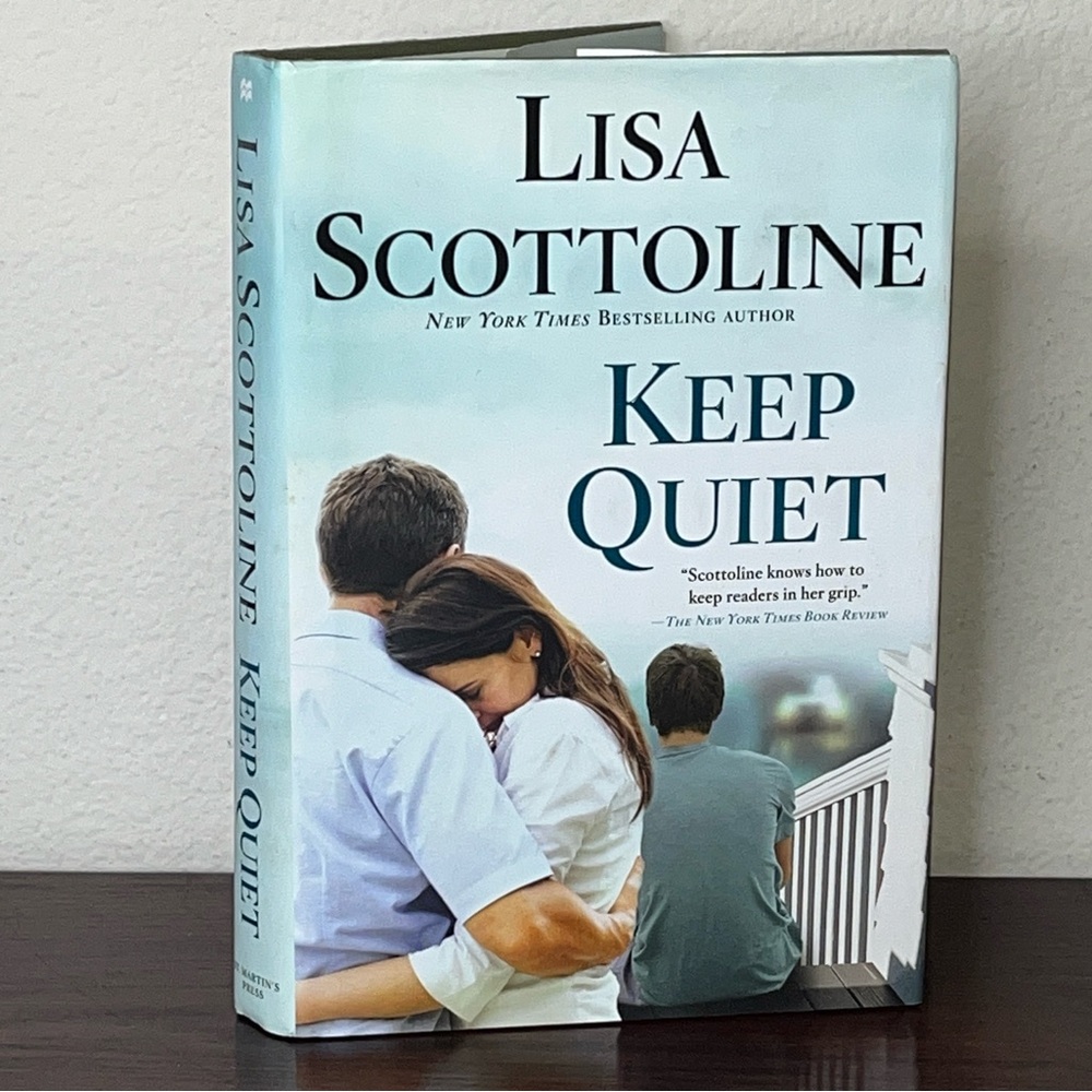 Keep Quiet by Lisa Scottoline Hardcover Hardback Mystery Psychological Thriller - Picture 6 of 6